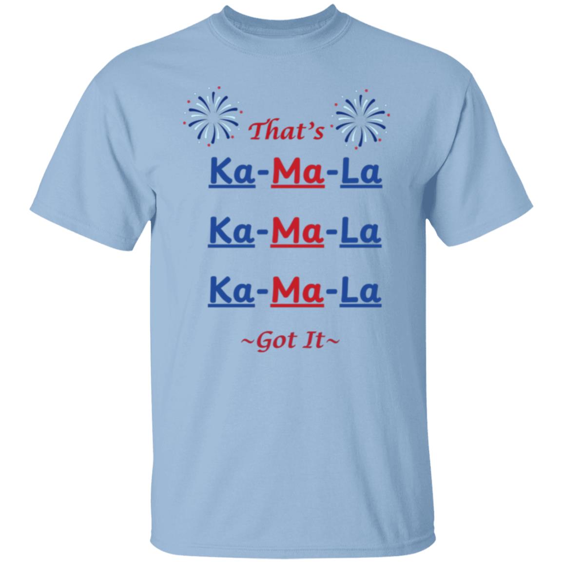 Thats Ka-ma-la  T-shirt - Red & Blue