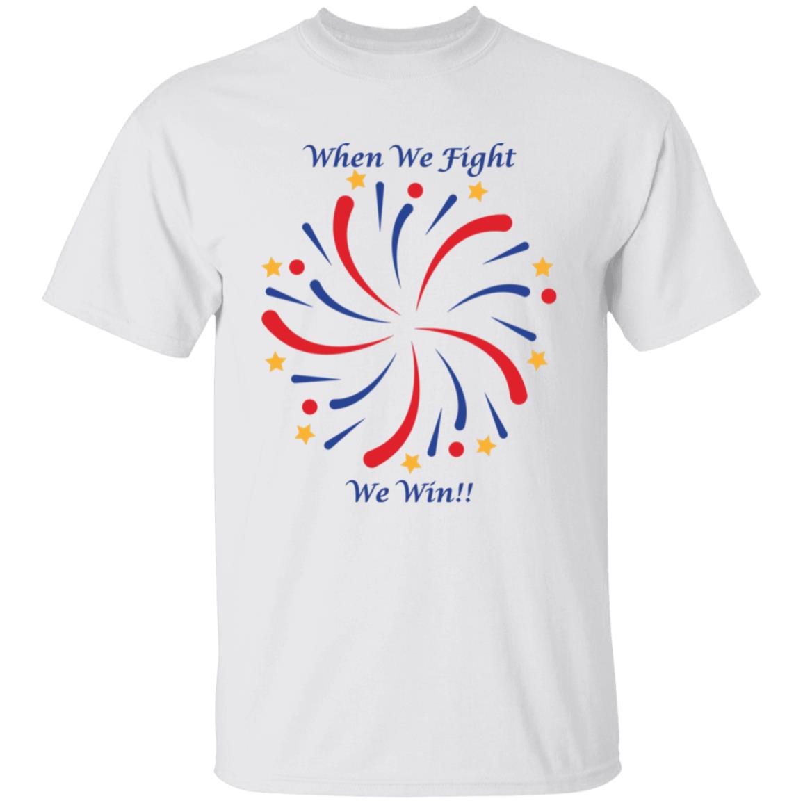 Kamala T-Shirts - When We Fight