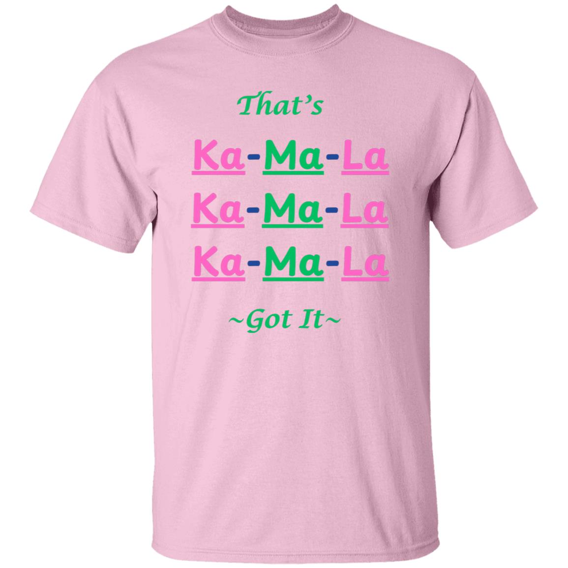 Thats Ka-ma-la T-Shirt- Pink and Green