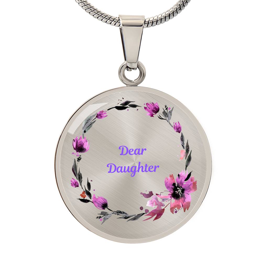 Dear Daughter Circle Pendant of Love 3