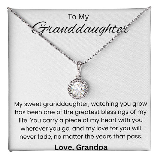 To Granddaughter from Grandpa - My Sweet Granddaughter